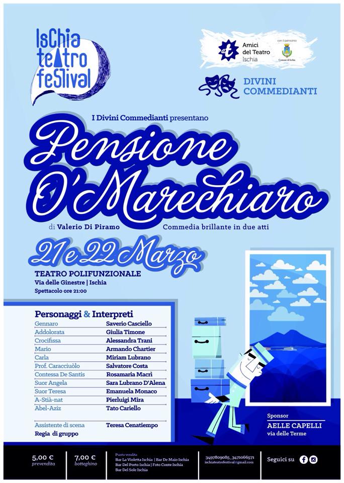 Ischia Teatro Festival - I divini commedianti in Pensione O’Marechiaro